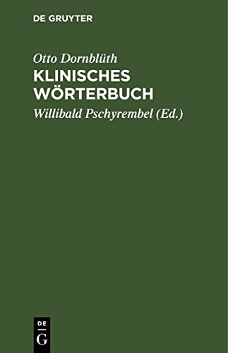 Stock image for Klinisches W rterbuch : Mit Anhang: Die Neuen Nomina Anatomica -Language: german for sale by GreatBookPricesUK