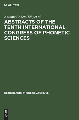 Imagen de archivo de Abstracts of the Tenth International Congress of Phonetic Sciences a la venta por Ria Christie Collections