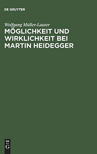 Imagen de archivo de Moglichkeit und Wirklichkeit bei Martin Heidegger (German Edition) a la venta por Zubal-Books, Since 1961
