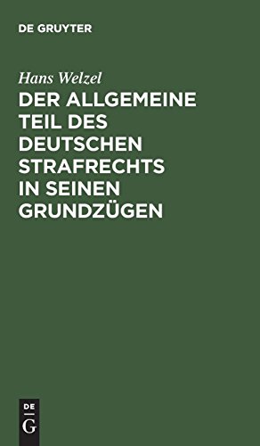 Beispielbild fr Der Allgemeine Teil des deutschen Strafrechts in seinen Grundzgen zum Verkauf von Buchpark