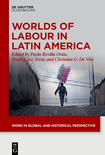 Imagen de archivo de Worlds of Labour in Latin America a la venta por GreatBookPrices