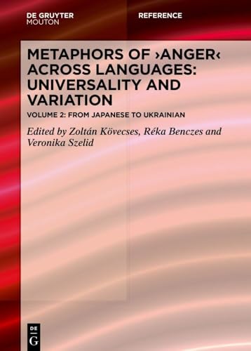Stock image for Metaphors of ANGER across Languages: Universality and Variation (Hardcover) for sale by AussieBookSeller