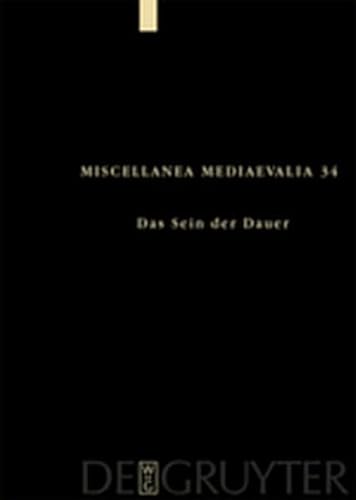 9783111732268: Das Sein Der Dauer (Miscellanea Mediaevalia)