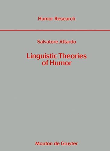 9783111732770: Linguistic Theories of Humor (Humor Research [Hr])