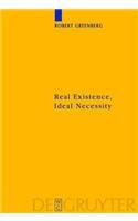 Real Existence, Ideal Necessity: Kant's Compromise, and the Modalities without the Compromise: 157 (Kantstudien-Erganzungshefte) (9783111737911) by Greenberg, Robert