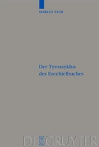 9783111739090: Der Tyroszyklus Des Ezechielbuches (Beihefte Zur Zeitschrift F R die Alttestamentliche Wissensch)