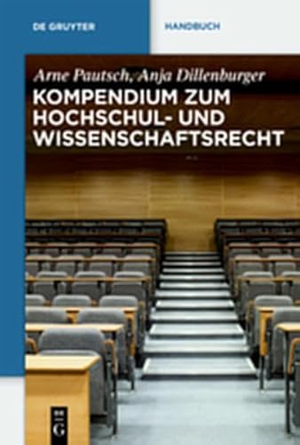 9783111739861: Kompendium Zum Hochschul- Und Wissenschaftsrecht (de Gruyter Handbuch)