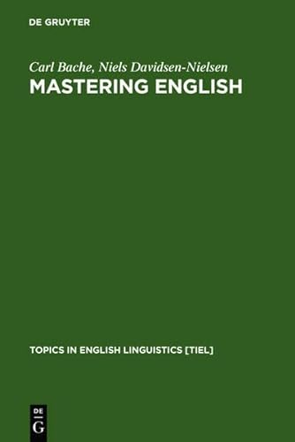 9783111744667: Mastering English: An Advanced Grammar for Non-native and Native Speakers: 22