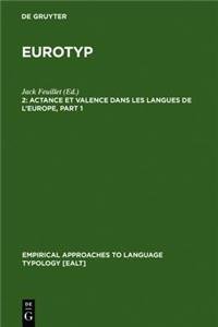 9783111745022: Actance Et Valence Dans Les Langues de L'Europe (Empirical Approaches to Language Typology [Ealt])