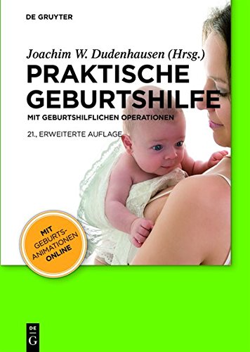 9783111750392: Praktische Geburtshilfe: Mit Geburtshilflichen Operationen