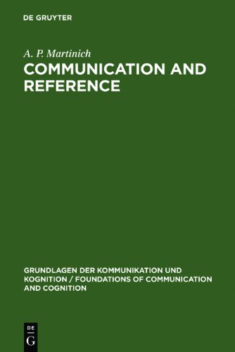 Communication and Reference (9783111763286) by Martinich, A. P.