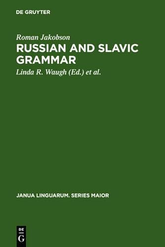 Russian and Slavic grammar studies 1931-1981 (9783111770079) by Jakobson, Roman.