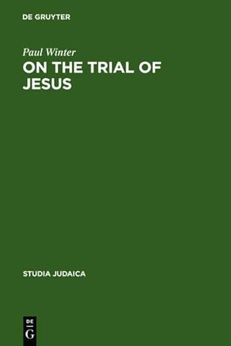 9783111771687: On the Trial of Jesus: 1 (Studia Judaica)