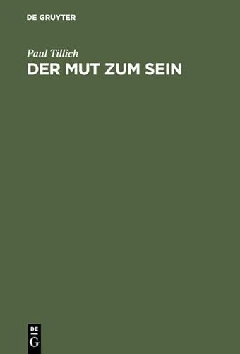 Der Mut Zum Sein (9783111775425) by [???]