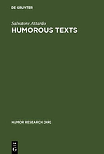Humorous Texts: A Semantic and Pragmatic Analysis (Humor Research [Hr]) (9783111776651) by [???]