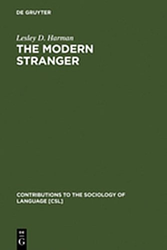 9783111777573: The Modern Stranger: On Language and Membership