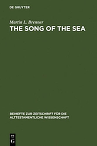 9783111783277: The Song of the Sea: Ex 15:1-21: 195