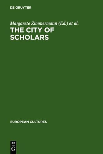 9783111785806: The City of Scholars: New Approaches to Christine De Pizan: 2 (European Cultures)
