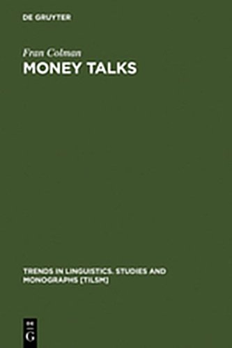 9783111787886: Money Talks: Reconstructing Old English