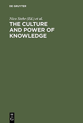 9783111792460: The Culture and Power of Knowledge: Inquiries into Contemporary Societies