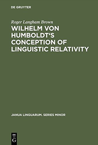 9783111803098: Wilhelm von Humboldt's Conception of Linguistic Relativity