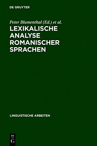 9783111817866: Lexikalische Analyse Romanischer Sprachen (Linguistische Arbeiten)