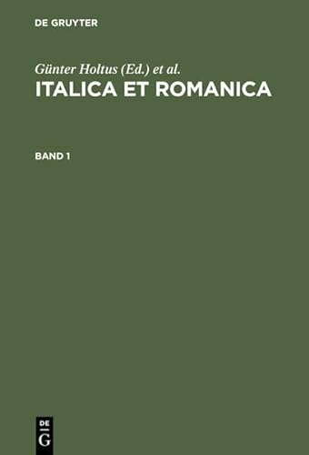 9783111859712: Italica Et Romanica: Festschrift Fur Max Pfister Zum 65. Geburtstag