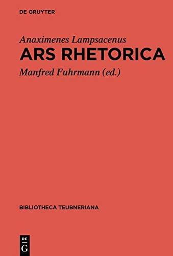 9783111881744: Ars Rhetorica (Bibliotheca Scriptorum Graecorum Et Romanorum Teubneriana)