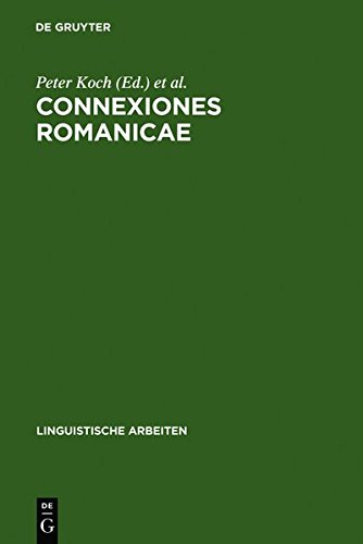 9783111996912: Connexiones Romanicae: Dependenz Und Valenz in Romanischen Sprachen