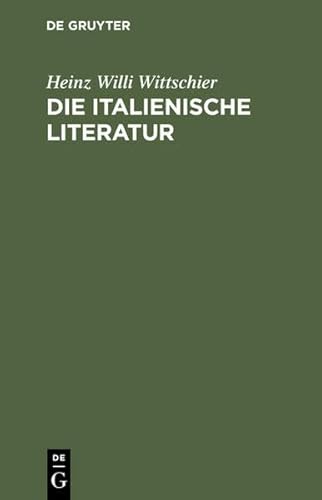 Beispielbild fr Die italienische Literatur: Einfhrung und Studienfhrer. Von den Anfngen bis zur Gegenwart zum Verkauf von biblion2