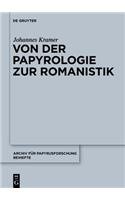 Von Der Papyrologie Zur Romanistik (Archiv F R Papyrusforschung Und Verwandte Gebiete - Beihefte) (9783112141892) by [???]