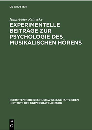 9783112300572: Experimentelle Beitrge zur Psychologie des musikalischen Hrens: 3 (Schriftenreihe Des Musikwissenschaftlichen Instituts Der Universitt Hamburg, 3)