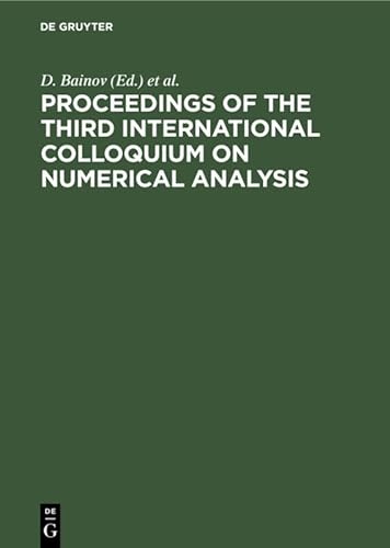 Stock image for Proceedings of the Third International Colloquium on Numerical Analysis for sale by Ria Christie Collections