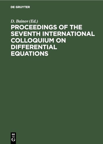 Proceedings of the seventh International Colloquium on Differential Equations - D. Bainov
