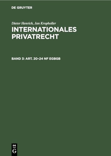 Stock image for Art. 20?24 nF EGBGB (Internationales Privatrecht, 3) (German Edition) for sale by Lucky's Textbooks