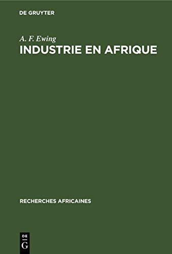 Beispielbild fr Industrie En Afrique zum Verkauf von Ammareal