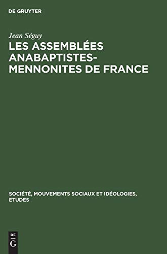 9783112327999: Les Assembles Anabaptistes-mennonites De France: 17