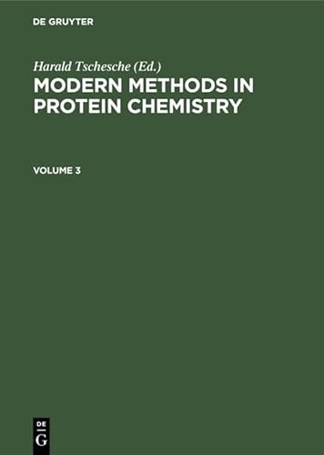 Beispielbild fr Modern Methods in Protein Chemistry Volume 3 zum Verkauf von PBShop.store US