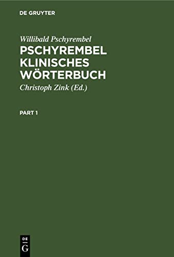 9783112328538: Pschyrembel Klinisches Wrterbuch: Mit klinischen Syndromen und Nomina anatomica