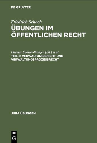 9783112329658: Verwaltungsrecht und Verwaltungsprozessrecht (Jura bungen)