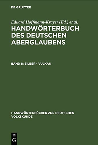 9783112335154: Silber - Vulkan (Handwrterbcher Zur Deutschen Volkskunde)