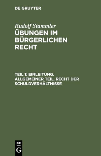 9783112344415: Einleitung. Allgemeiner Teil. Recht der Schuldverhltnisse (German Edition)