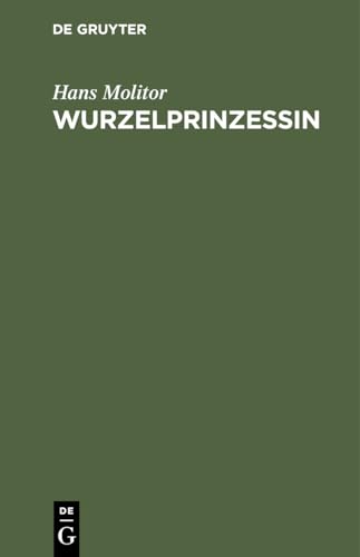 Stock image for Wurzelprinzessin for sale by Ria Christie Collections