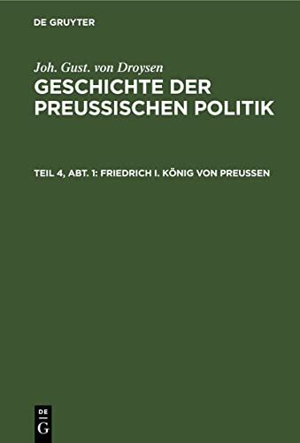 9783112367216: Friedrich I. Knig von Preuen
