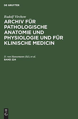 9783112372272: Band 224 (Archiv Fur Pathologische Anatomie Und Physiologie Und Fur Klinische Medicin, 224)