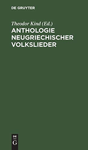 9783112392218: Anthologie neugriechischer Volkslieder: Im Original Mit Deutscher bertragung