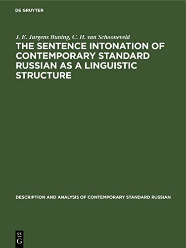 Stock image for The sentence intonation of contemporary standard Russian as a linguistic structure (Description and Analysis of Contemporary Standard Russian, 3) for sale by Lucky's Textbooks