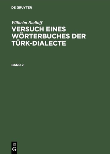 9783112415733: Versuch Eines Wrterbuches Der Trk-dialecte