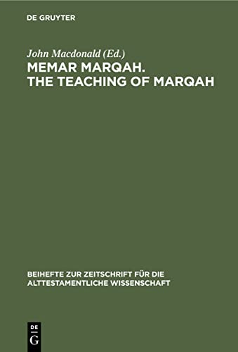 Stock image for Memar Marqah The Teaching of Marqah Volume 1 The Text for sale by PBShop.store US