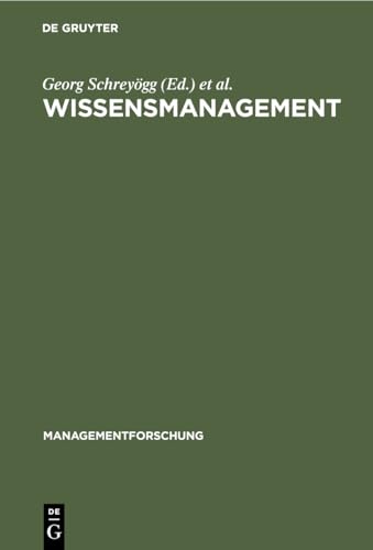 9783112421833: Wissensmanagement: 6 (Managementforschung)